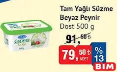 DOST TAM YAĞLI SÜZME BEYAZ PEYNİR 500 G fiyat ve kampanya bilgisi